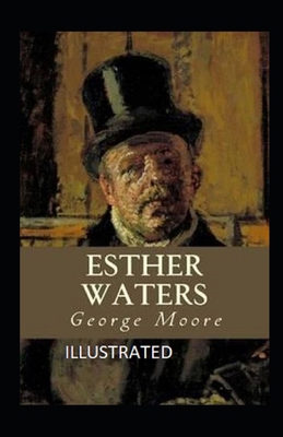 Paperback Esther Waters illustrated Book