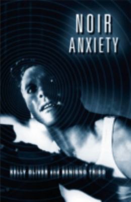 Noir Anxiety 0816641099 Book Cover