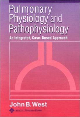 Pulmonary Physiology and Pathophysiology: An In... 0781729106 Book Cover