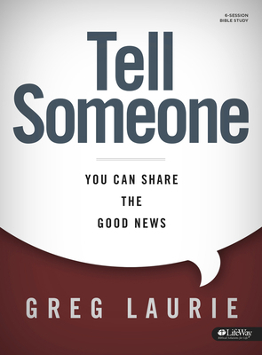 Tell Someone Bible Study Book: You Can Share th... 1430051833 Book Cover