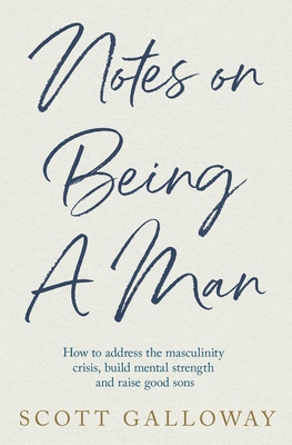 Notes on Being a Man 1398554553 Book Cover