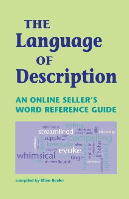 The Language of Description: An Online Seller's... 098417575X Book Cover