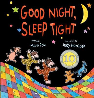 Good Night, Sleep Tight (10th Anniversary Edition) 1761207768 Book Cover