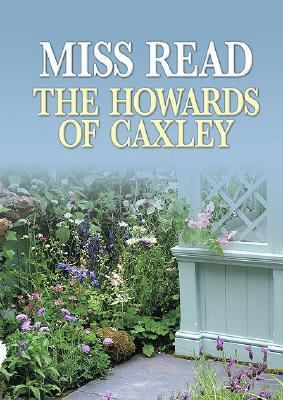The Howards of Caxley [Large Print] 158547634X Book Cover