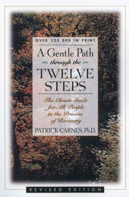 A Gentle Path Through the Twelve Steps: The Cla... 1568380585 Book Cover