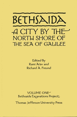 Bethsaida, a City by the North Shore of the Sea... 0943549302 Book Cover