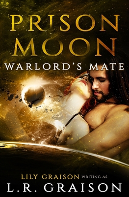 Prison Moon - Warlord's Mate B08L3XBYNL Book Cover