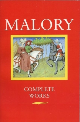 Malory Complete Works 0192812173 Book Cover