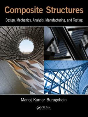 Composite Structures: Design, Mechanics, Analys... 1138746673 Book Cover