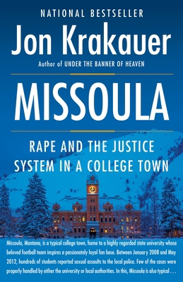 Missoula: Rape and the Justice System in a Coll... 0804170568 Book Cover
