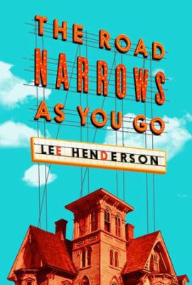 The Road Narrows As You Go 0670069892 Book Cover