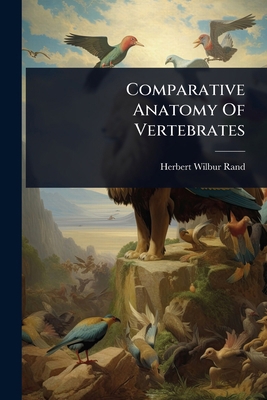 Comparative Anatomy Of Vertebrates 102450302X Book Cover