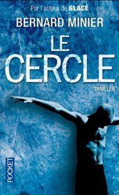 Le Cercle [French] 2266242806 Book Cover