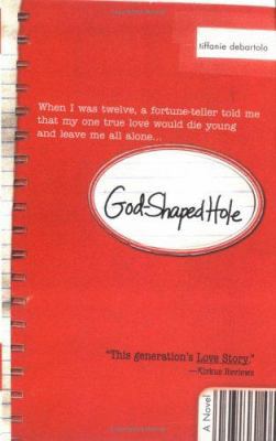 God Shaped Hole 1570719586 Book Cover