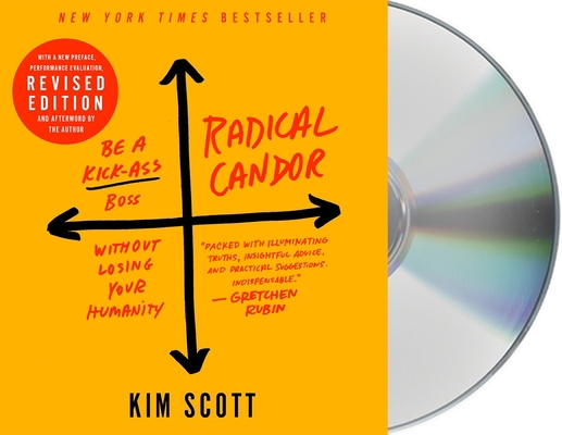 Radical Candor: Fully Revised & Updated Edition... 1250763630 Book Cover