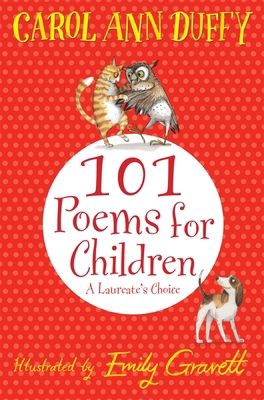 A Laureate's Choice: 101 Poems for Children. Ch... 1447220269 Book Cover