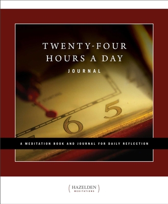 Twenty-Four Hours a Day: A Meditation Book and ... 1568387393 Book Cover