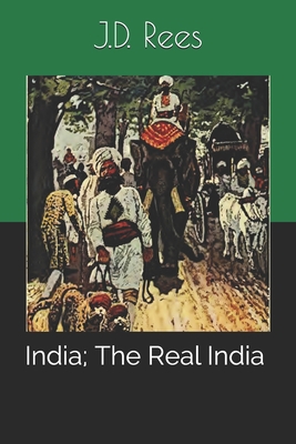 India: The Real India 1706227418 Book Cover