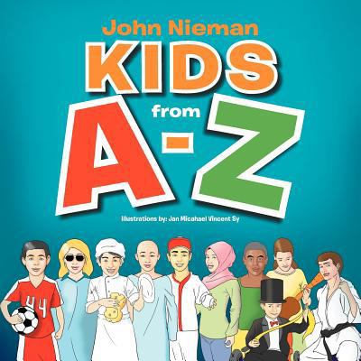 KIDS from A-Z 1477116427 Book Cover