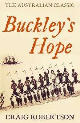 Buckley's Hope: a novel 1922247227 Book Cover