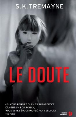 Le Doute [French] 2258110467 Book Cover