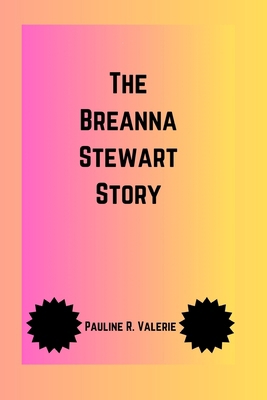 The Breanna Stewart Story B0DLTYYQMP Book Cover