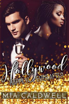 Hollywood Happily Ever After: (bwwm Romantic Co... 1533614075 Book Cover