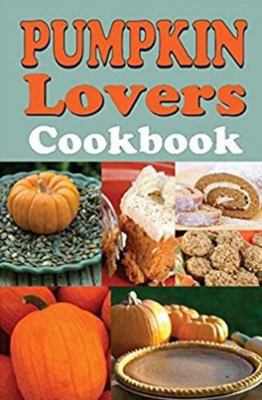Pumpkin Lovers Cook Bk 3/E 1885590113 Book Cover