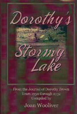 Dorothy's Stormy Lake: From the Journal of Doro... 188500348X Book Cover