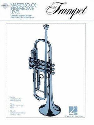 Master Solos Intermediate Level - Trumpet Book/... 0793595517 Book Cover