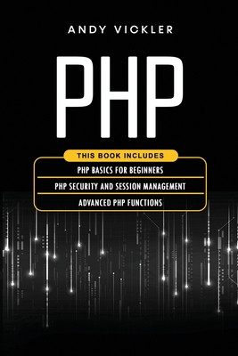 PHP: This book includes: PHP Basics for Beginne... 1955786372 Book Cover