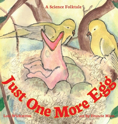 Just One More Egg: A Science Folktale [Large Print] 1954519451 Book Cover