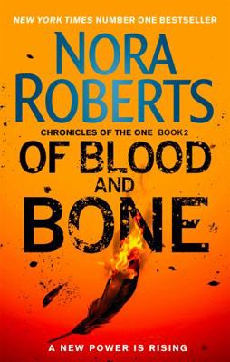 Of Blood and Bone (Chronicles of The One) 0349415005 Book Cover