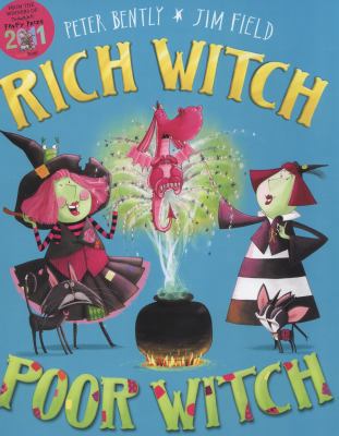 Rich Witch, Poor Witch 1447220188 Book Cover