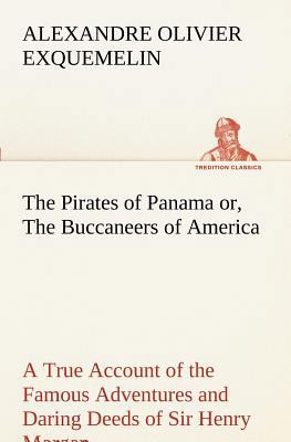 The Pirates of Panama 3849188388 Book Cover