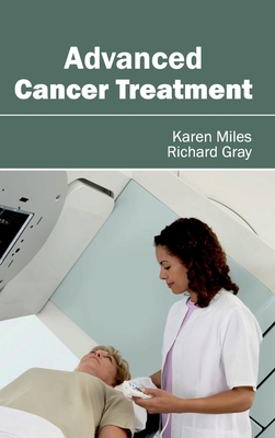 Advanced Cancer Treatment 1632410095 Book Cover