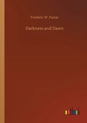 Darkness and Dawn 3752343370 Book Cover