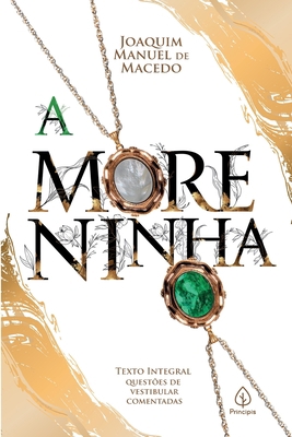 A moreninha [Portuguese] 6550970059 Book Cover