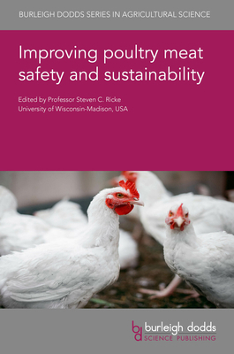 Improving Poultry Meat Safety and Sustainability 1801467897 Book Cover