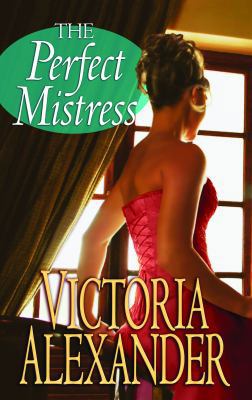 The Perfect Mistress [Large Print] 1602859973 Book Cover