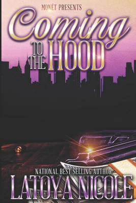 Coming to the Hood B09LGRTZD9 Book Cover