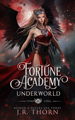 Fortune Academy Underworld: tome cinq [French] B0C9SJJPX5 Book Cover