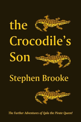 The Crocodile's Son 1937745422 Book Cover