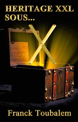 Héritage XXL sous X... [French] B099TX7VVS Book Cover