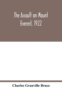 The assault on Mount Everest, 1922 9354016677 Book Cover