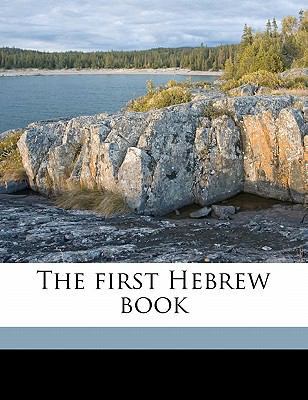 The First Hebrew Book 1177981483 Book Cover