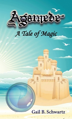 Agamede: A Tale of Magic 1938281411 Book Cover