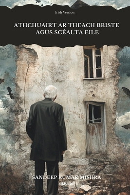 Athchuairt ar Theach Briste [Irish] 9367950764 Book Cover