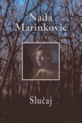 Slucaj [Serbian] 1545582335 Book Cover