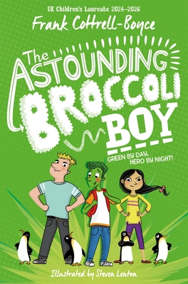 The Astounding Broccoli Boy 1529008808 Book Cover